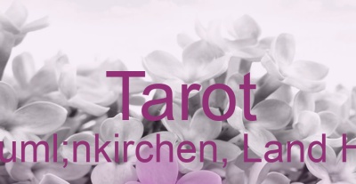 Tarot Neünkirchen, Land Hadeln | Top-Experten für Kartenlegen, Wahrsagen, Hellsehen, Zukunftsdeutung.